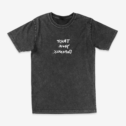 "Trust Your Dopeness"