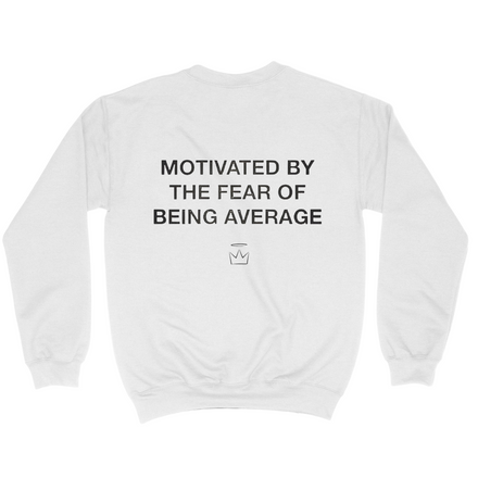 "Fear Of Being Average" Crewneck Sweater