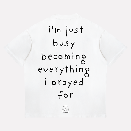 "Everything I Prayed For "