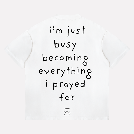 "Everything I Prayed For "