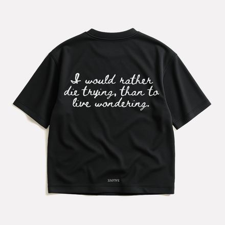"I Would Rather Die Trying" -